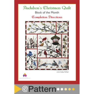 ePattern Audubon's Christmas Quilt Pattern Set of All 7 Blocks